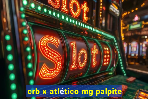 crb x atlético mg palpite