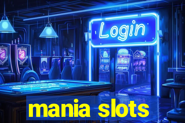 mania slots