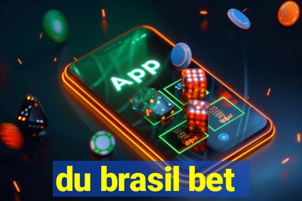 du brasil bet