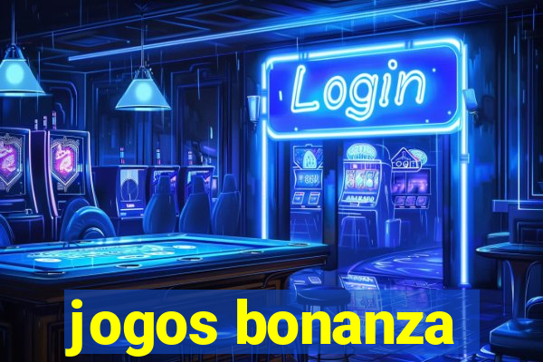 jogos bonanza