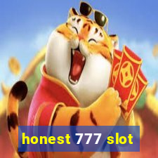 honest 777 slot