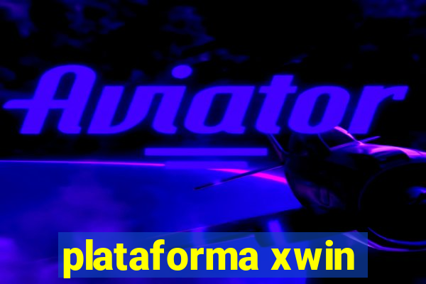 plataforma xwin