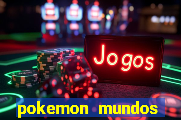 pokemon mundos elementais apk