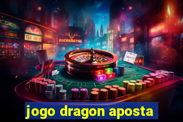 jogo dragon aposta