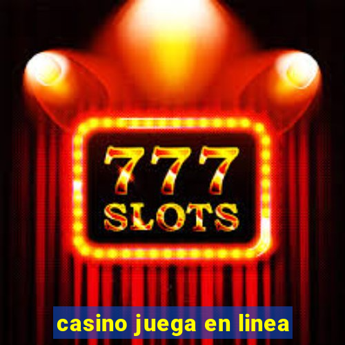 casino juega en linea