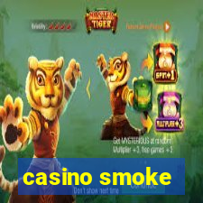 casino smoke