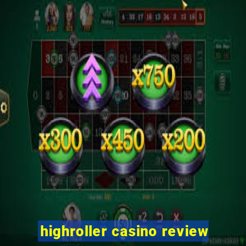 highroller casino review