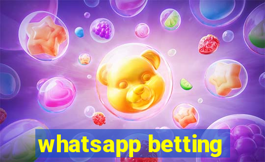 whatsapp betting