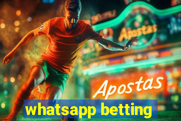 whatsapp betting