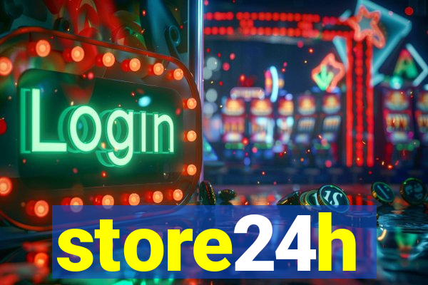 store24h