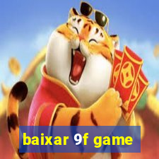 baixar 9f game