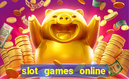 slot games online for real money