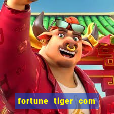 fortune tiger com bonus gratis