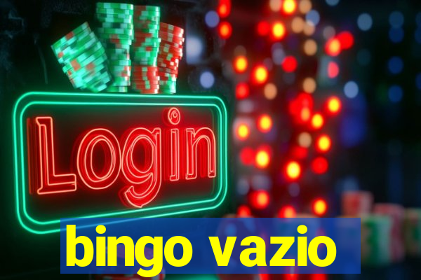 bingo vazio