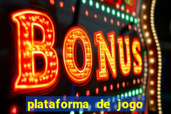 plataforma de jogo que ganha b?nus