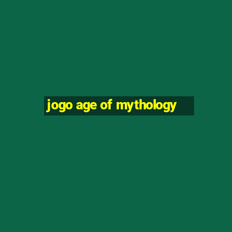 jogo age of mythology