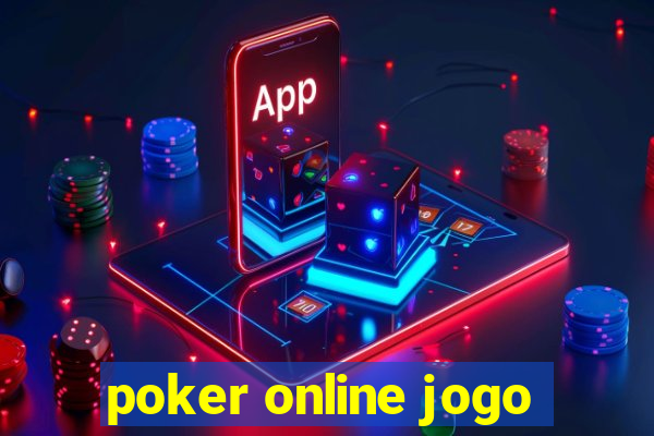 poker online jogo