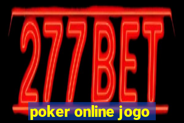 poker online jogo