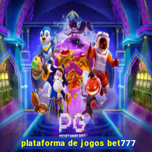 plataforma de jogos bet777