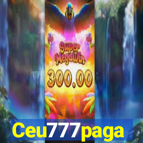 Ceu777paga