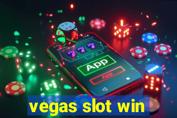 vegas slot win