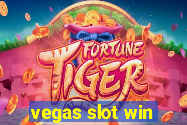 vegas slot win