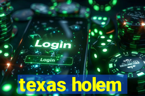 texas holem