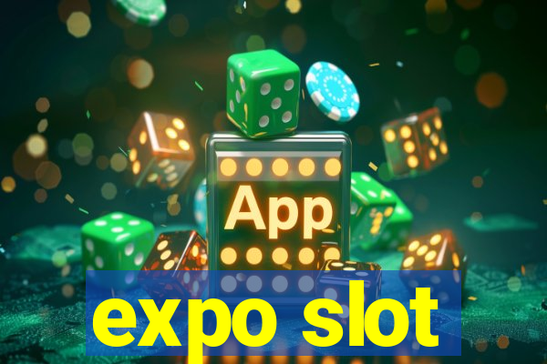 expo slot