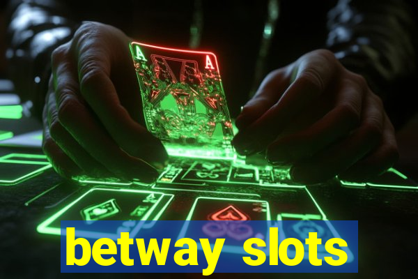 betway slots