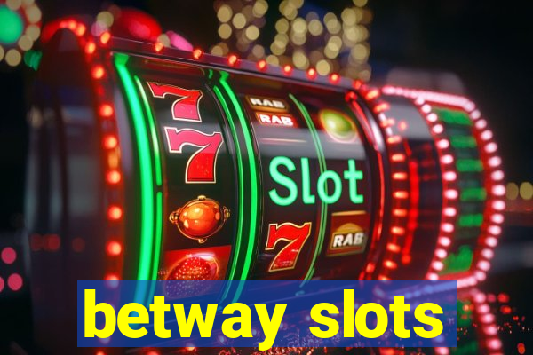 betway slots