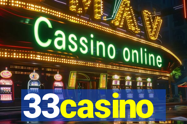 33casino