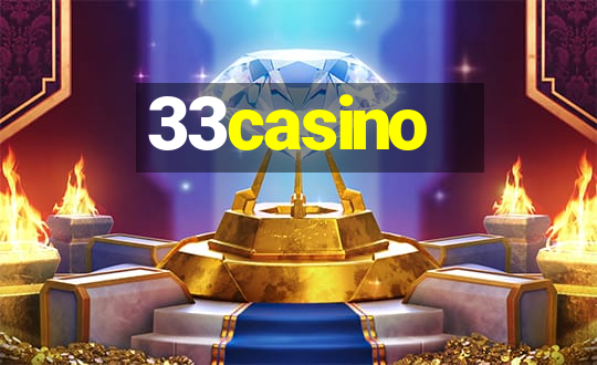 33casino