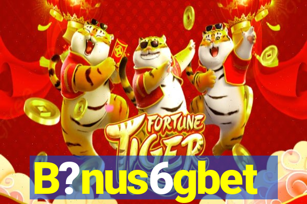 B?nus6gbet