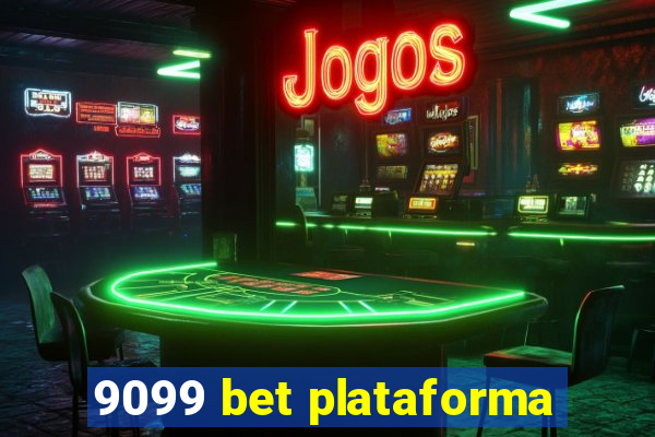 9099 bet plataforma