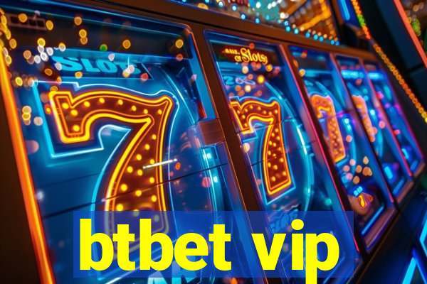 btbet vip