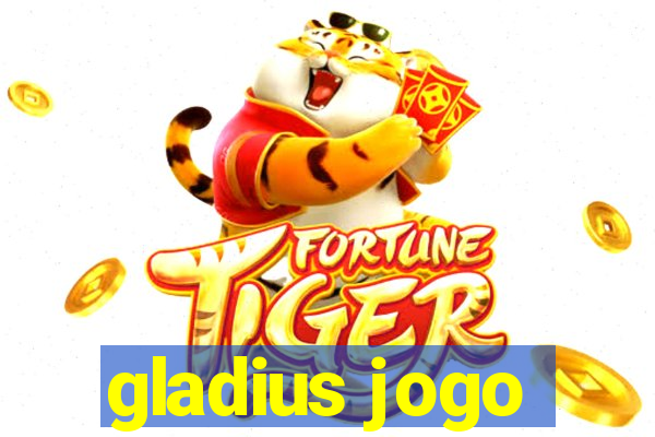 gladius jogo