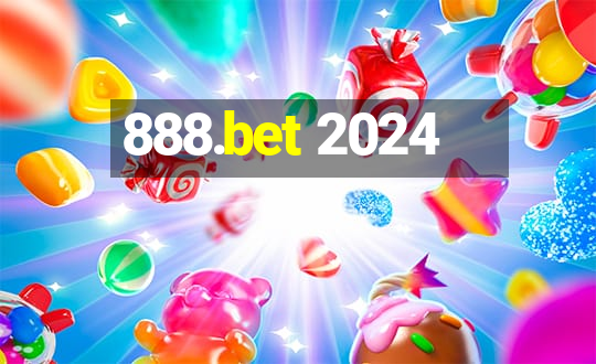 888.bet 2024