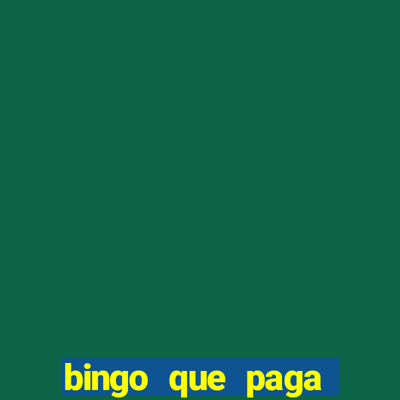 bingo que paga dinheiro de verdade