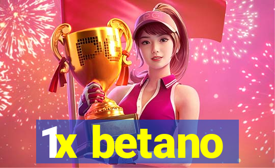 1x betano