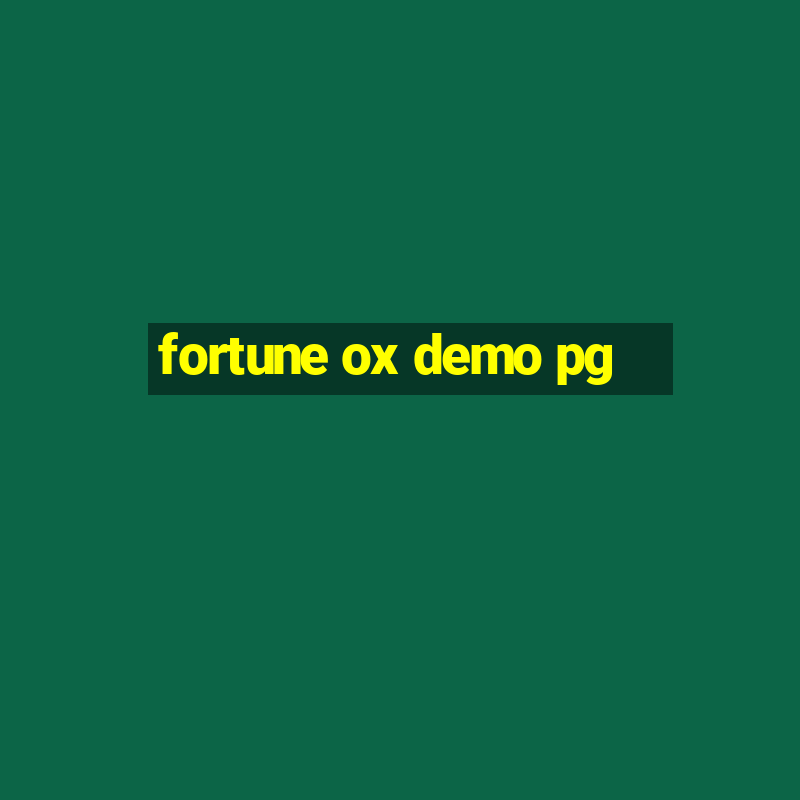 fortune ox demo pg