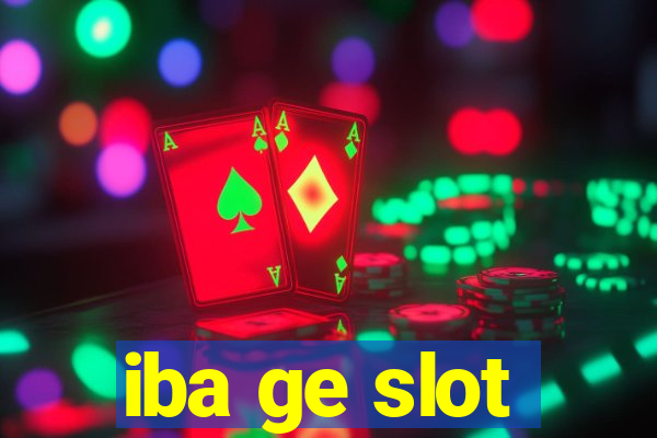 iba ge slot