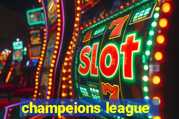 champeions league