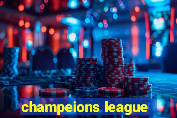 champeions league