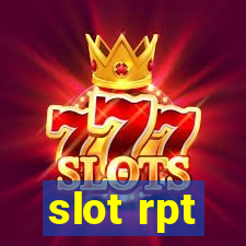 slot rpt