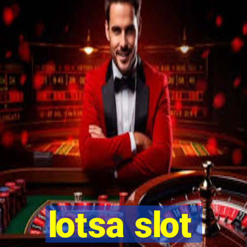 lotsa slot