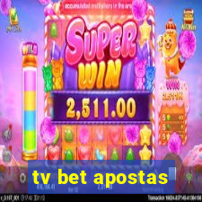 tv bet apostas