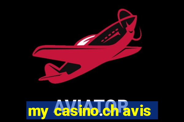 my casino.ch avis