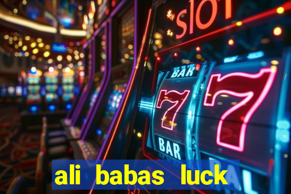 ali babas luck megaways slot