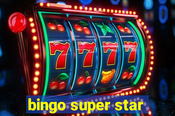 bingo super star