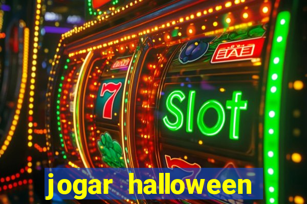 jogar halloween ca莽a niquel gratis